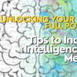 BrainSnhacks - Unlocking Your Brain's Full Potential Tips to Increase Intelligence and Memory