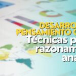 BrainSnhacks - Desarrollar el pensamiento crítico Técnicas para el razonamiento analítico