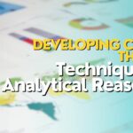 BrainSnhacks - Developing Critical Thinking: Techniques for Analytical Reasoning