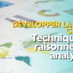 BrainSnhacks - Développer la pensée critique Techniques de raisonnement analytique